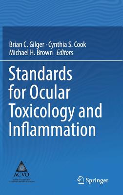 Standards for Ocular Toxicology and Inflammation