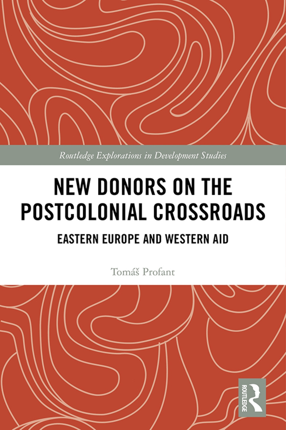 New Donors on the Postcolonial Crossroads: Eastern Europe and Western Aid