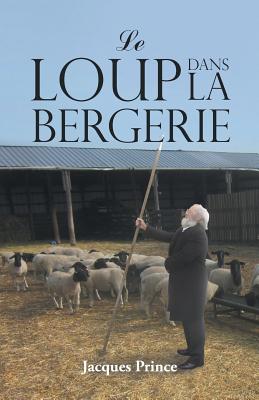 Le Loup Dans La Bergerie