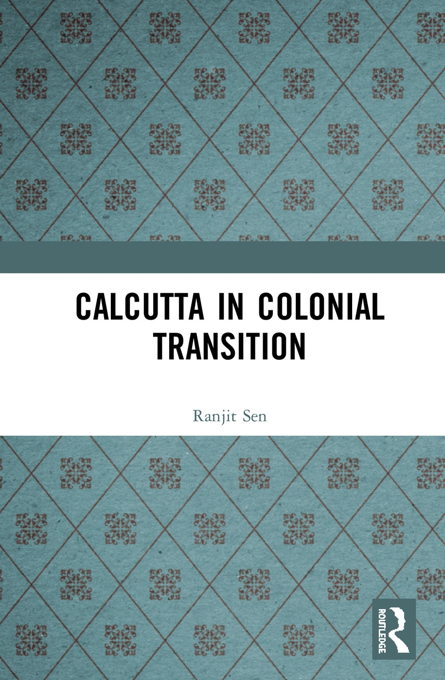 Calcutta in Colonial Transition