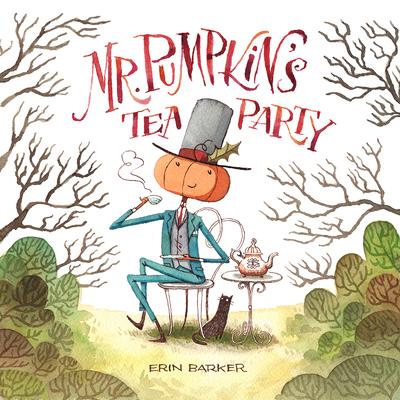 Mr. Pumpkin’s Tea Party