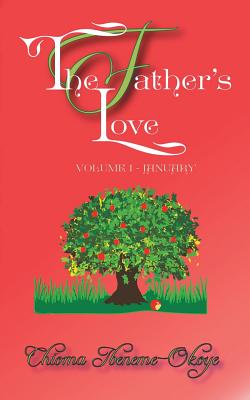 The Father’s Love: January