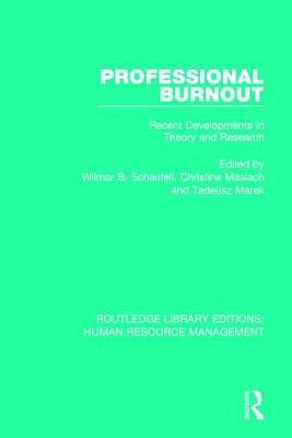 Professional Burnout: Recent Developments in Theory and Research