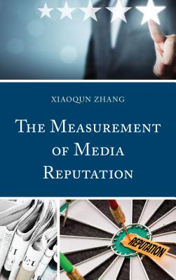 The Measurement of Media Reputation