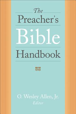 The Preacher’s Bible Handbook