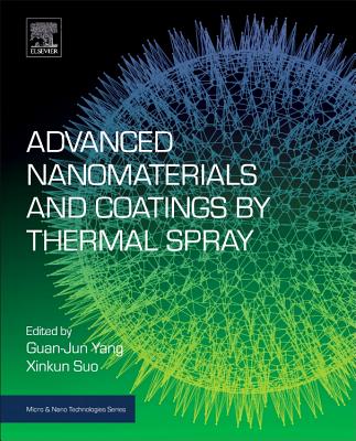 Advanced Nanomaterials and Coatings by Thermal Spray: Multi-dimensional Design of Micro-nano Thermal Spray Coatings