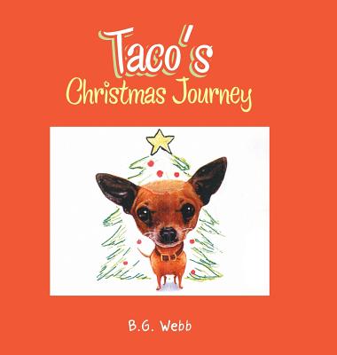 Taco’s Christmas Journey