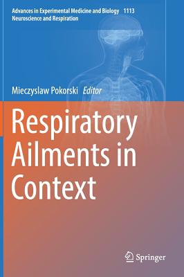 Respiratory Ailments in Context