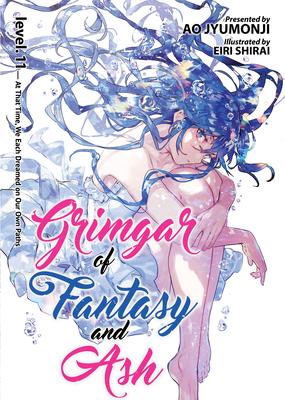 Grimgar of Fantasy and Ash Light Novel 11