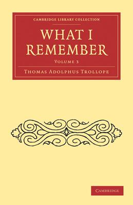 What I Remember - Volume 3