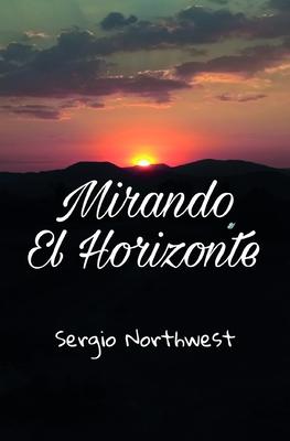 Mirando El Horizonte