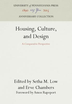 Housing, Culture, and Design: A Comparative Perspective