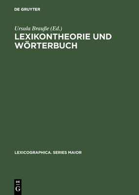 Lexikontheorie Und Wörterbuch