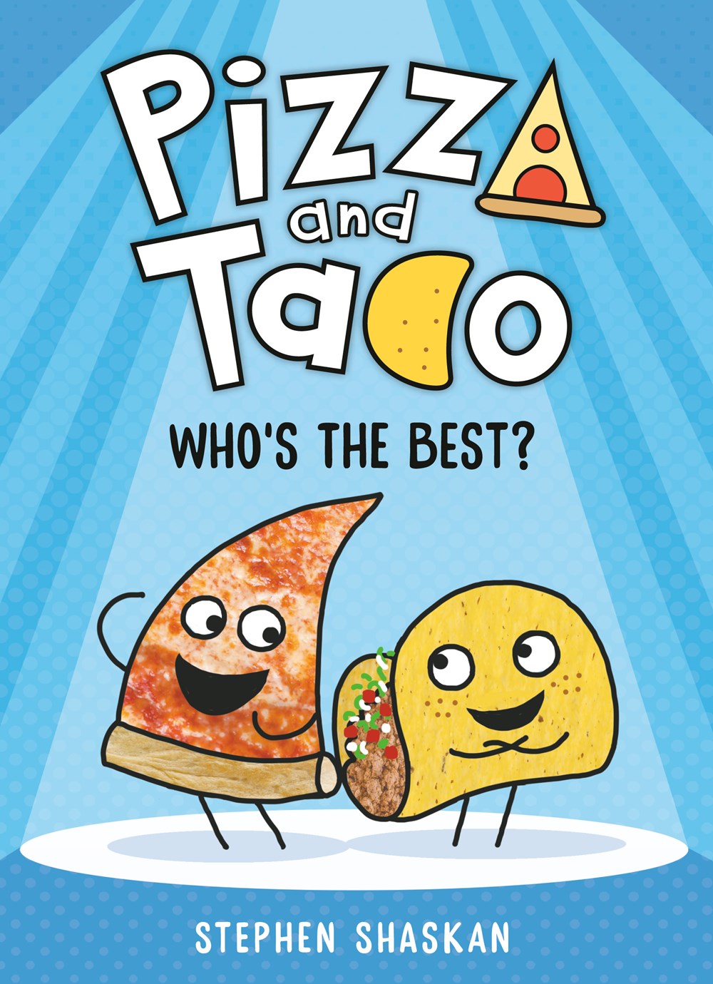 Pizza and Taco: Whos the Best?