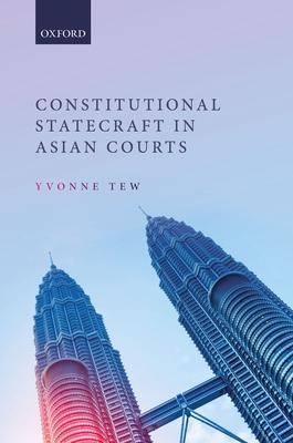 Constitutional Adjudication in Malaysia and Singapore