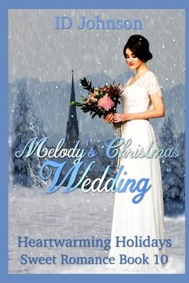 Melodys Christmas Wedding