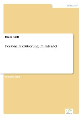 Personalrekrutierung im Internet