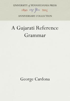 A Gujarati Reference Grammar