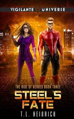 Steels Fate: A Superhero Urban Fantasy