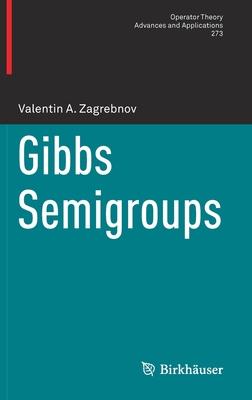 Gibbs Semigroups