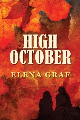 High October