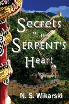 Secrets of the Serpent’’s Heart: Arkana Archaeology Mystery Thriller Series #6