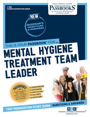 Mental Hygiene Treatment Team Leader