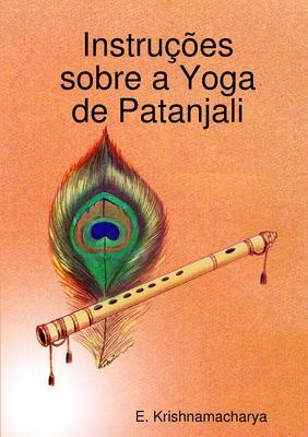 Instruções sobre a Yoga de Patanjali