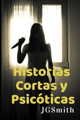 Historias Cortas y Psicóticas