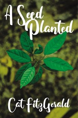 Seed Planted - Softcover