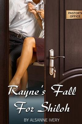 Rayne’’s Fall for Shiloh