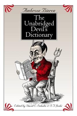 The Unabridged Devil’’s Dictionary