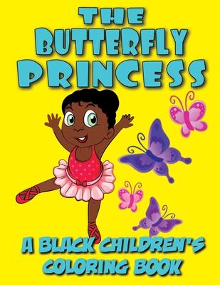 The Butterfly Princess: Coloring Book