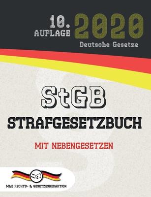 StGB - Strafgesetzbuch: Mit Nebengesetzen