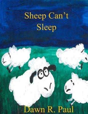 Sheep Cant Sleep