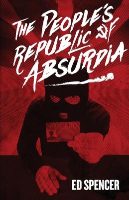 The People’’s Republic of Absurdia