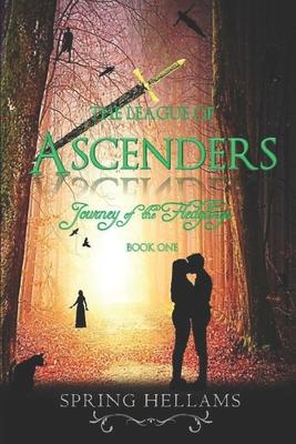 The League of Ascenders: Journey of the Fledglings