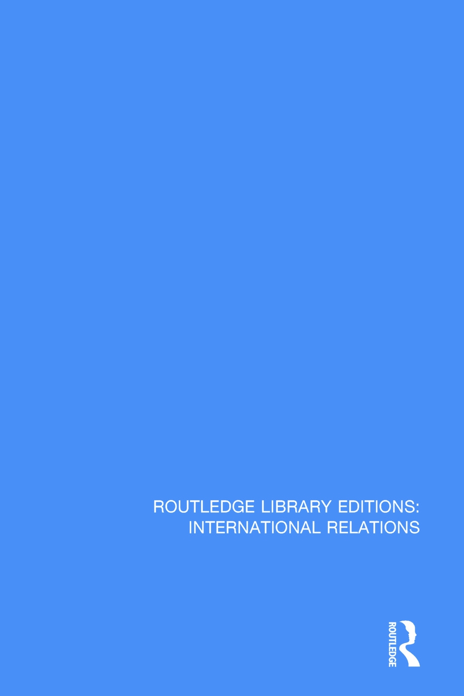 The Religious Foundations of Internationalism: A Study in International Relations Through the Ages