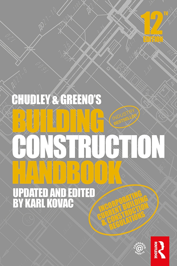 Chudley and Greenos Building Construction Handbook