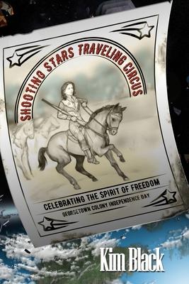 Shooting Stars Traveling Circus