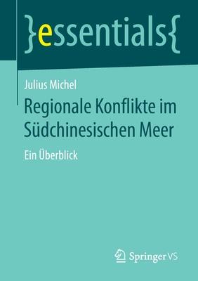 Regionale Konflikte Im Südchinesischen Meer: Ein Überblick