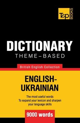 Theme-based dictionary British English-Ukrainian - 9000 words