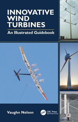 Innovative Wind Turbine: An Illustrated Guidebook