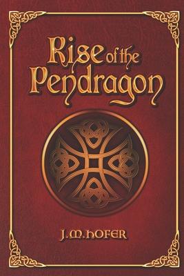 Rise of the Pendragon