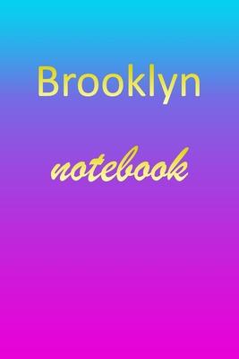 Brooklyn: Blank Notebook - Wide Ruled Lined Paper Notepad - Writing Pad Practice Journal - Custom Personalized First Name Initia