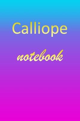 Calliope: Blank Notebook - Wide Ruled Lined Paper Notepad - Writing Pad Practice Journal - Custom Personalized First Name Initia