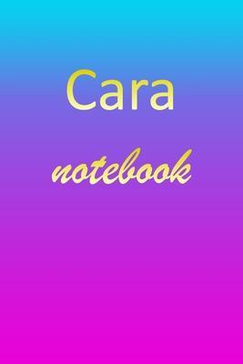 Cara: Blank Notebook - Wide Ruled Lined Paper Notepad - Writing Pad Practice Journal - Custom Personalized First Name Initia