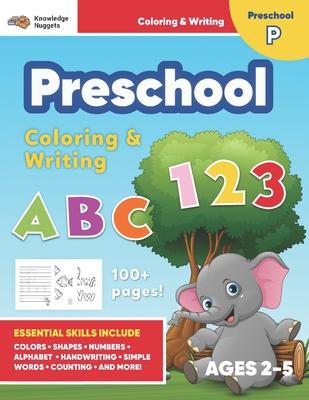 Jumbo ABC’’s & 123 Preschool Coloring Workbook: Ages 2 and up, Colors, Shapes, Numbers, Letters, Learn to Write the Alphabet (Essential Activity Book f