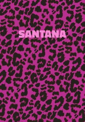 Santana: Personalized Pink Leopard Print Notebook (Animal Skin Pattern). College Ruled (Lined) Journal for Notes, Diary, Journa