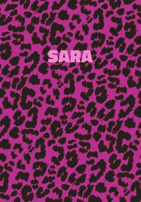 Sara: Personalized Pink Leopard Print Notebook (Animal Skin Pattern). College Ruled (Lined) Journal for Notes, Diary, Journa